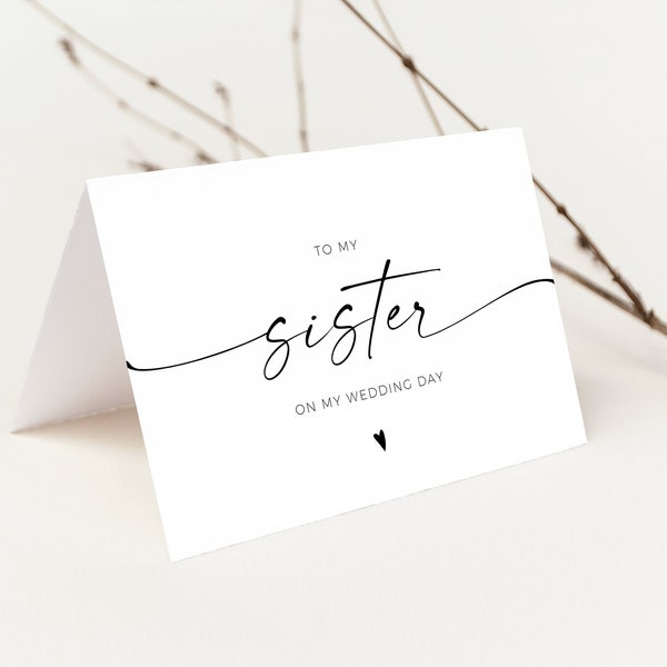 Sister Wedding Card | Wedding Day Note | To My Sister On My Wedding Day | Modern Minimalist Wedding | Editable Template | Instant Download