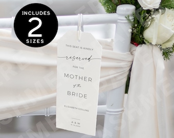 Reserved Tags for Wedding, Editable Seating Chair Tag Template, Modern Simple Printable Wedding Seat Tag Reserved for Bride Mother Templett