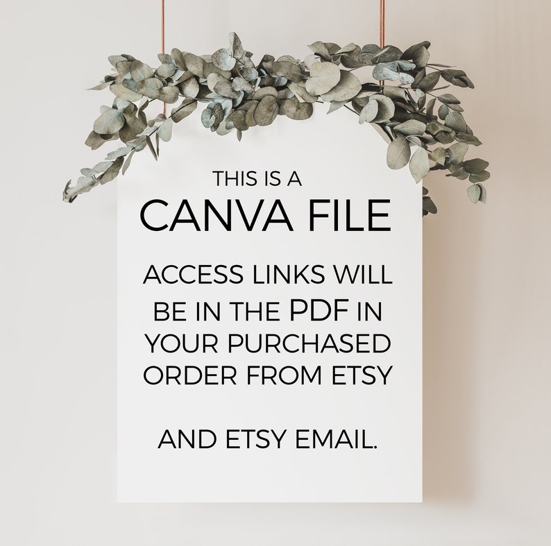 K&ouml;nnte beinhalten: Ein wei&szlig;es Schild mit schwarzem Text, der lautet: "Dies ist eine Canva-Datei. Zugangslinks befinden sich im PDF in Ihrer Etsy-Bestellung und in Ihrer Etsy-E-Mail."