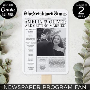 May include: Black and white newspaper-style wedding program fan with the headline "The Newlywed Times" and the text "Amelia & Oliver Are Getting Married". The fan includes a photo of the couple and a list of wedding party members, order of events, and a message to guests.