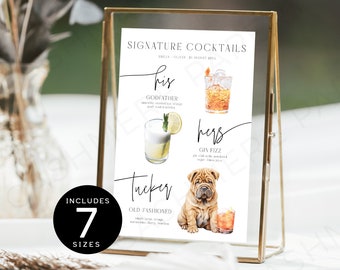 Rustic Wedding Signature Drinks, Custom Drink Sign with Dog, Modern Minimalist Bar Menu Pets, Editable His and Hers Cocktails Signage, SPM09