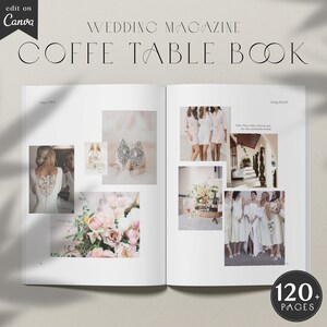 Puede incluir: Un libro de mesa de café de revista de bodas con más de 120 páginas. La portada presenta un fondo blanco con el texto "Wedding Magazine Coffee Table Book" en negro. Las páginas interiores presentan fotos de una novia, damas de honor y flores.