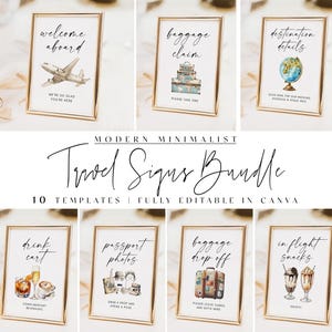 Travel Theme Sign Bundle, 10 Signs Fully Editable Templates Set for Travel Themed Shower or Wedding, Minimalist Signage Printables Canva