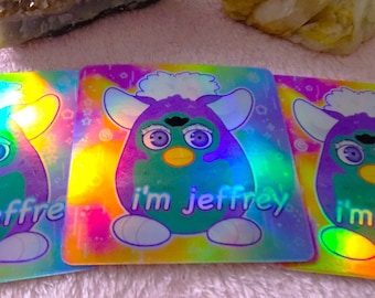 I'm Jeffrey / Furby 3" Holographic Sticker
