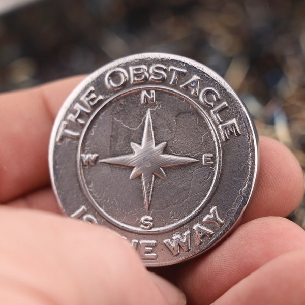 Forged Stoic Coin - "The Obstacle is the Way" & "Embrace the Suck"