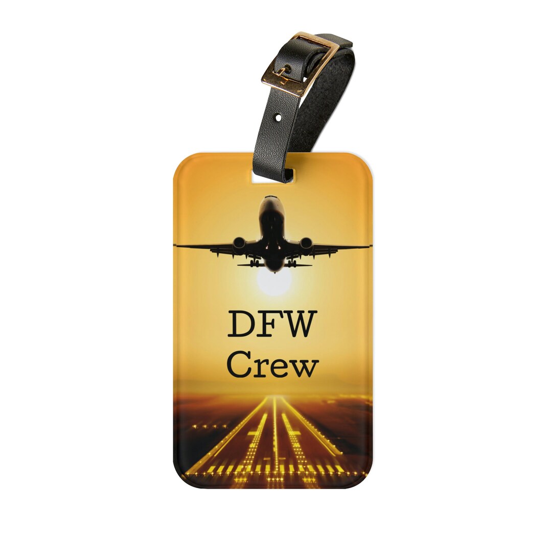 Luggage Tag Dallas/dfw Crew Bag Tag Flight Attendant/pilot Etsy