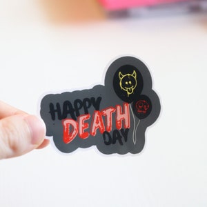 Xdinary  Sticker - Happy Death Day