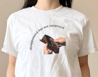 Camiseta unisex con estampado divertido "Broke Wallet" (Cartera rota), Bella+Canvas