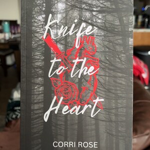 Signed copy of “Knife to the Heart”