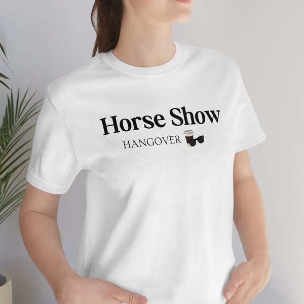 Horse Show Hangover Etsy