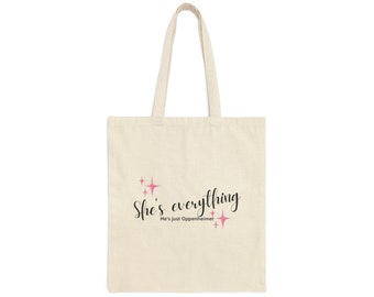 She's Everything, He's Just Oppenheimer Cotton Canvas Tote Bag | Bags Totes Gifts for Barbie Oppenheimer Barbenheimer Totebag Totebags Ken