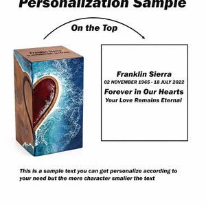 May include: A wooden urn with a heart-shaped design. The heart is red, surrounded by a blue and white ocean-like pattern. The top of the urn has text that reads "Franklin Sierra" and dates. The image also includes the text "Forever in Our Hearts".