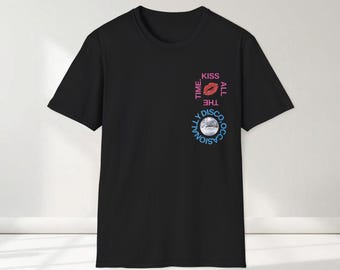 Harry Styles Inspired T-Shirt, Kiss All the Time, Disco Occasionally