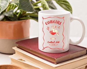 Cowgirl Cocktail Club Mug | Coffee Tea Lover | Gift