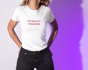 Harry Styles Inspired We Belong Together T-Shirt