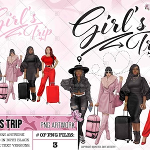 Girl&#39;s Trip, PNG Artwork, Lady Boss Clipart, Girl Boss PNG, Girl Fashion Clipart, Sistahs, Travel Clipart