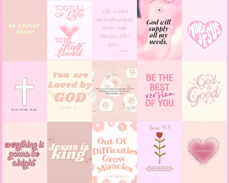K&ouml;nnte beinhalten: Eine Collage aus 12 rosa und wei&szlig;en Quadraten mit inspirierenden Zitaten und Bibelversen. Die Zitate beinhalten "In Christ Alone", "Too Full of Life", "You are Loved by God", "God is Good", "Jesus is King", "Everything is Gonna Be Alright", "Be the Best Version of You", "God Will Supply All My Needs", "More Jesus", "Out of Difficulties Grow Miracles", "She is Clothed with Strength and Dignity", and "They Who Wait for the Lord Shall Renew Their Strength".