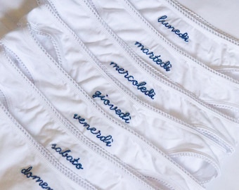 Hand Embroidered Days of the Week Undies in Italian