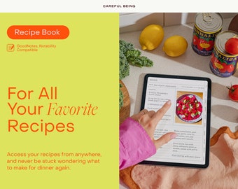 Receptenboek: voeg uw favoriete recepten toe, iPad-dagboek, ontworpen voor GoodNotes, Notability, Careful Being
