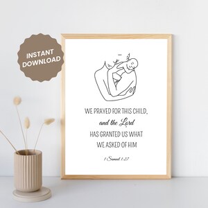 For This Child We Have Prayed 1 Samuel 1:27 Bible Verse Baby Wall Art Print Christian Baby Boy Girl Nursery Art Sign & Baby Room Wall Decor
