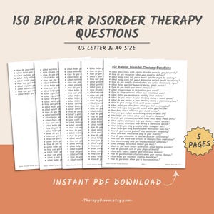 May include: A stack of five white paper pages with the text "ISO Bipolar Disorder Therapy Questions" printed on them. The pages are labeled "US LETTER & A4 SIZE" and "5 PAGES". The words "INSTANT PDF DOWNLOAD" are also visible.