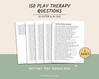 May include: A printable PDF download of 150 play therapy questions for children. The document is divided into five pages and is available in US Letter and A4 sizes. The text "150 Play Therapy Questions" is at the top of the page.
