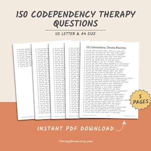 May include: A printable PDF download of 150 codependency therapy questions. The document is divided into five pages and is available in US Letter and A4 sizes. The text "150 Codependency Therapy Questions" is at the top of the page, with the text "Instant PDF Download" at the bottom.