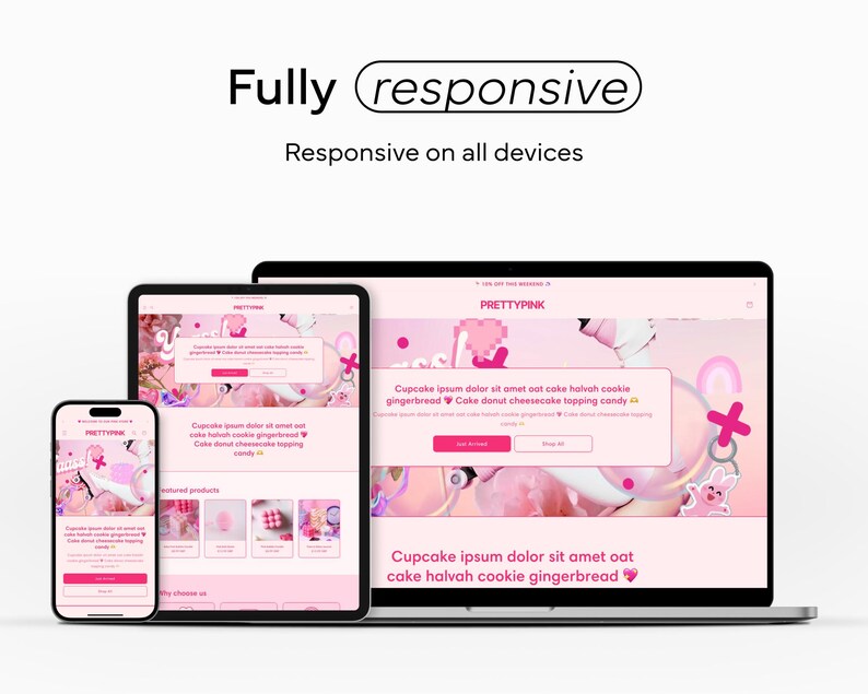 Showcase of a responsive Shopify theme displayed across a phone, tablet, and laptop screen, all featuring a consistent pink color scheme with playful elements like candy and donuts. The theme is optimized for all devices.