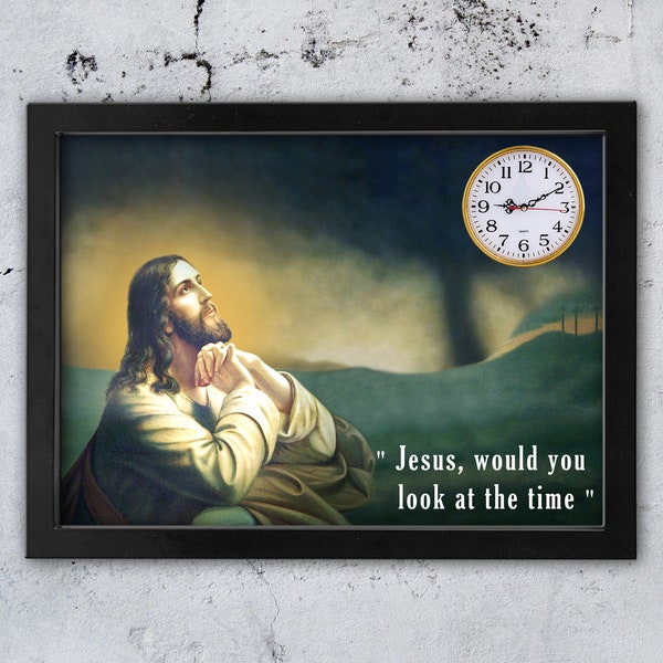 Jesus Christ Would You Look at the Time Clock Etsy