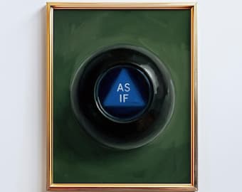 As If Poster – Minimal Quote Wall Art with Dark Green Background