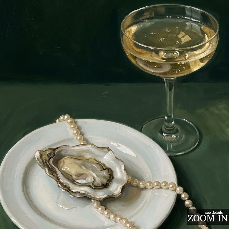 May include: A still life painting featuring a glass of champagne, a white plate with an oyster, and a pearl necklace. The oyster is open, and the pearls are draped around the plate. The background is a dark green.