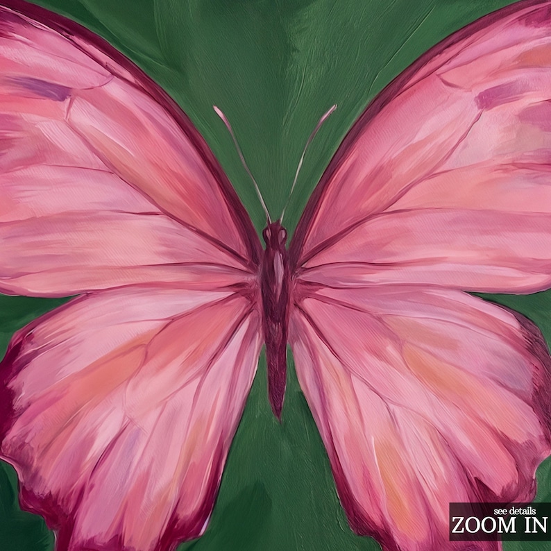 May include: A close-up of a pink butterfly painting with a green background. The butterfly's wings are a gradient of pink hues, with darker shades along the edges and veins. The painting has a textured, brushstroke appearance.