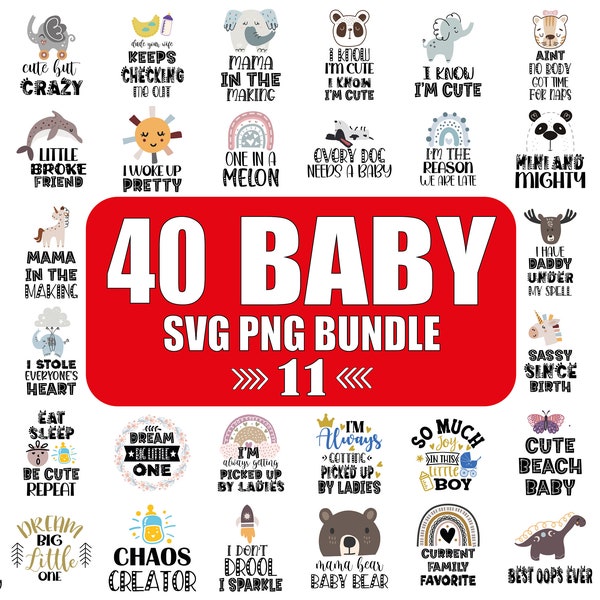 40 Baby quotes SVG Bundle, Funny Baby onesie SVG, Newborn SVG, cute baby svg, onesies for babies, baby saying cut file, cricut, Baby png svg
