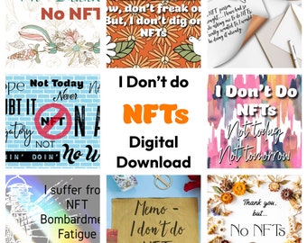 No NFTs digital download Memes for Artist no NFT social media Digital posts for creators Help stop NFT requests