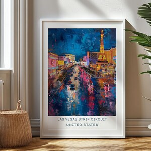 May include: A colorful painting of the Las Vegas Strip at night, with the Eiffel Tower replica in the background. The painting is done in a loose, impressionistic style, with bright colors and bold brushstrokes. The text "Las Vegas Strip Circuit" and "United States" is at the bottom of the painting.