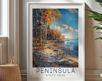 May include: A vintage-style travel poster for Peninsula State Park. The poster features a scenic landscape of a lake with trees in the foreground and a blue sky with clouds in the background.