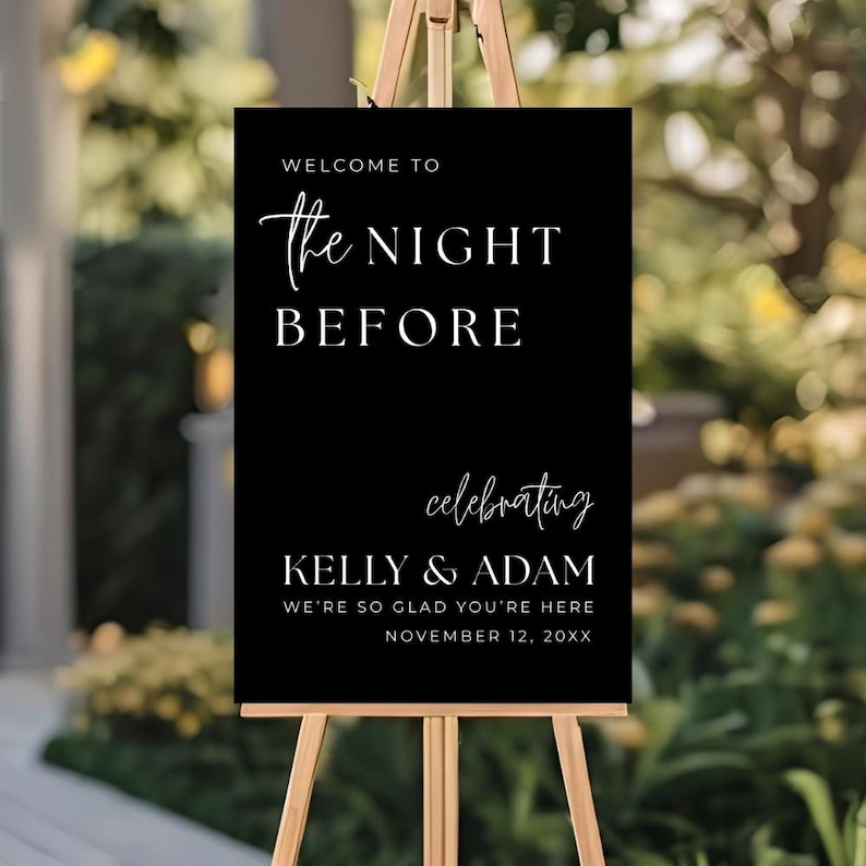 The Night Before Custom Rehearsal Dinner Welcome Sign Custom Wedding Rehearsal Personalized Welcome Sign Rehearsal Wedding Dinner Sign,Wedding Welcome sign, Elegant welcome sign, Wedding welcome, Personalized Wedding, party entrance sign, Wedding decor, wedding sign welcome, the night before, Rehearsal Dinner, welcome rehearsal, photo welcome sign, rehearsal welcome, rehearsal wedding