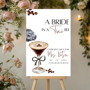 Letrero de bienvenida para despedida de soltera con diseño de Bride In a Tini Bit Letrero personalizado para despedida de soltera Letrero para fiesta de despedida de soltera Letrero de bienvenida elegante Decoración para despedida de soltera