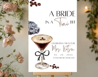 Letrero de bienvenida para despedida de soltera "Novia en un Tini Bit" Letrero personalizado para despedida de soltera Letrero para fiesta de despedida de soltera Letrero elegante de bienvenida Decoración para despedida de soltera