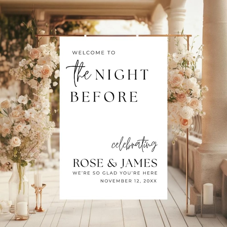 The Night Before Custom Rehearsal Dinner Welcome Sign Custom Wedding Rehearsal Personalized Welcome Sign Rehearsal Wedding Dinner Sign,Wedding Welcome sign, Elegant welcome sign, Wedding welcome, Personalized Wedding, party entrance sign, Wedding decor, wedding sign welcome, the night before, Rehearsal Dinner, welcome rehearsal, photo welcome sign, rehearsal welcome, rehearsal wedding