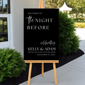 The Night Before Custom Rehearsal Dinner Welcome Sign Custom Wedding Rehearsal Personalized Welcome Sign Rehearsal Wedding Dinner Sign,Wedding Welcome sign, Elegant welcome sign, Wedding welcome, Personalized Wedding, party entrance sign, Wedding decor, wedding sign welcome, the night before, Rehearsal Dinner, welcome rehearsal, photo welcome sign, rehearsal welcome, rehearsal wedding