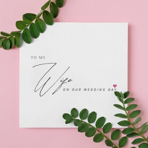 A mi esposa en la tarjeta del día de nuestra boda, A mi esposa en la tarjeta del día de nuestra boda, a la tarjeta de mi esposa, tarjeta del día de la boda /