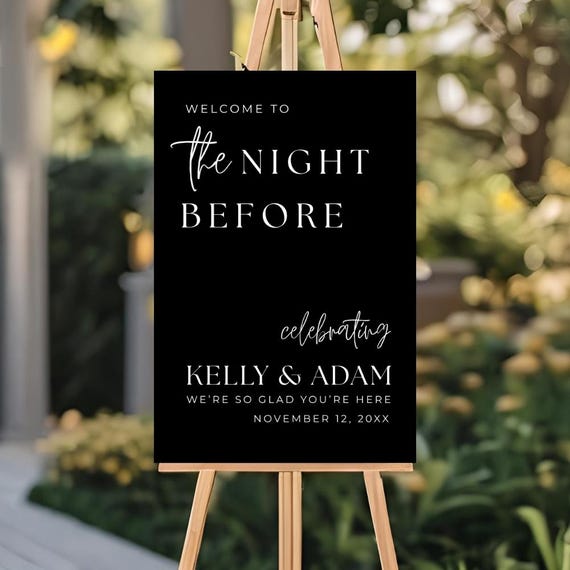 The Night Before Custom Rehearsal Dinner Welcome Sign Custom Wedding Rehearsal Personalized Welcome Sign Rehearsal Wedding Dinner Sign
