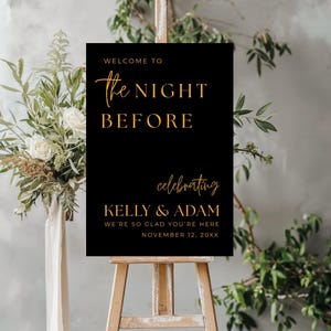 The Night Before Custom Rehearsal Dinner Welcome Sign Custom Wedding Rehearsal Personalized Welcome Sign Rehearsal Wedding Dinner Sign,Wedding Welcome sign, Elegant welcome sign, Wedding welcome, Personalized Wedding, party entrance sign, Wedding decor, wedding sign welcome, the night before, Rehearsal Dinner, welcome rehearsal, photo welcome sign, rehearsal welcome, rehearsal wedding