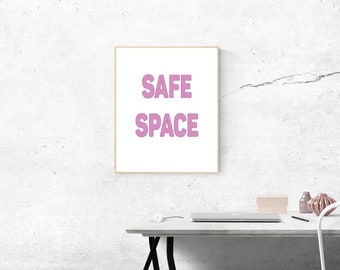 SAFE SPACE Poster Printable Perky Poster Wall Art Printable Minimalistic & modern