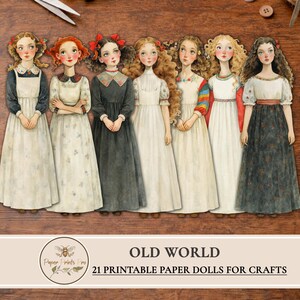 Printable paper dolls in an old world vintage style, featuring illustrated girls in historical dresses arranged on a wooden background. This is a digital download set of 21 printable paper dolls for crafts and junk journals. Commercial use is allowed for physical finished products only, with a limit of up to 500 sales. Digital resale or redistribution of files is not permitted. Designed by PaperPrintsPro.