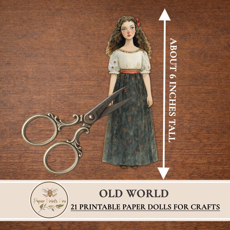 Printable paper dolls in an old world vintage style, featuring illustrated girls in historical dresses arranged on a wooden background. This is a digital download set of 21 printable paper dolls for crafts and junk journals. Commercial use is allowed for physical finished products only, with a limit of up to 500 sales. Digital resale or redistribution of files is not permitted. Designed by PaperPrintsPro.