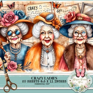 Funny Crazy Ladies 20 Junk Journal Pages - Quirky Grandma's Scrapbook -whimsical old ladies
