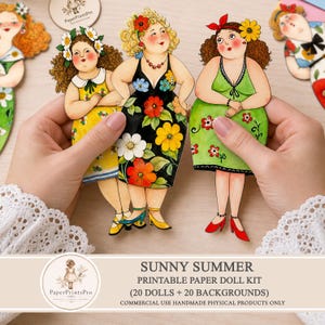May include: A printable paper doll kit featuring three colourful paper dolls in floral dresses. The dolls are held by hands, showcasing their design. The kit includes 20 dolls and 20 backgrounds. The text reads "SUNNY SUMMER PRINTABLE PAPER DOLL KIT".
