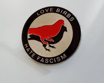 Statement dove brooch “Love Birds Hate Fascism”